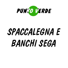 SPACCALEGNA E BANCHI SEGA